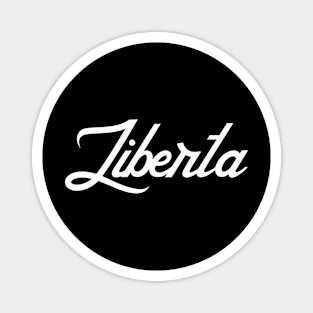 Liberta Magnet